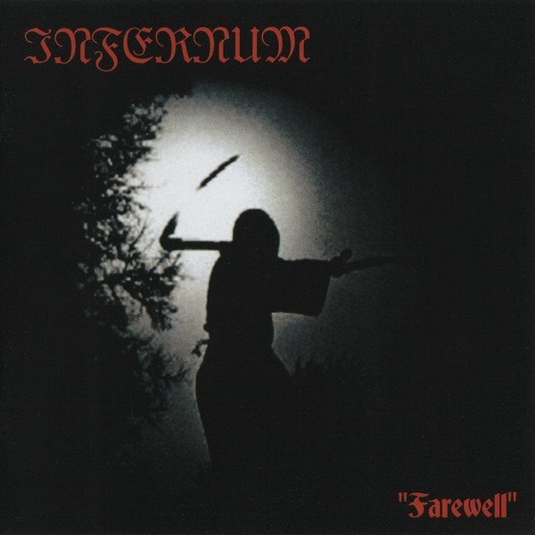 Infernum - Farewell, 20th anniversary edition repress 2025