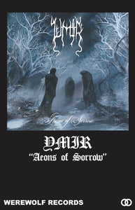 Ymir - Aeons Of Sorrow - Tape