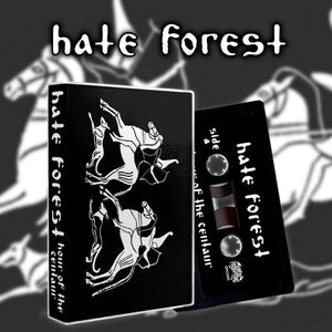 Hate Forest - Hour of the centaur - Tape