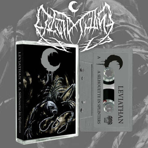 Leviathan - A Silhouette In Splinters - Tape