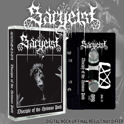 Sargeist - Disciple Of The Heinous Path - Tape