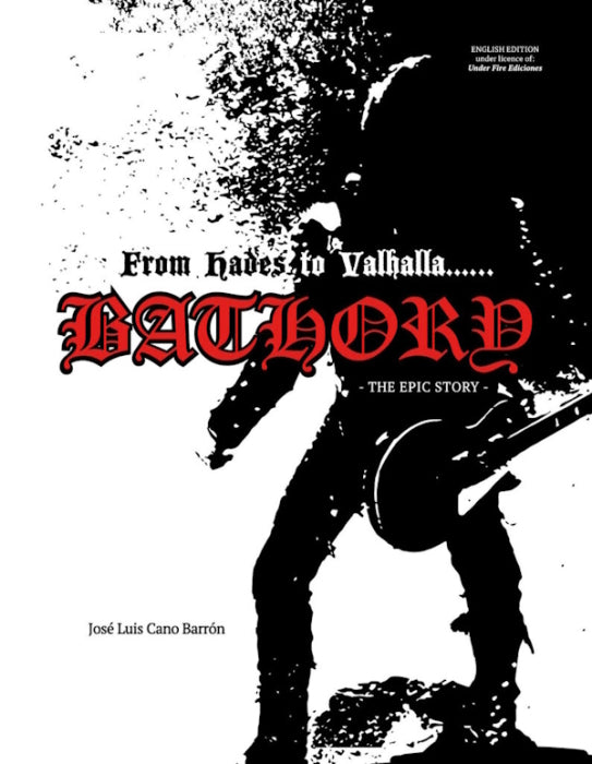 Bathory - From Hades to Valhalla ... - Buch/Book (english)