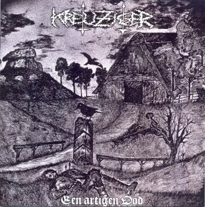 Kreuziger - Een Artigen Dod - CD