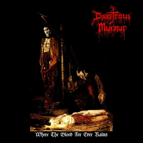 Disastrous Murmur - Where The Blood For Ever Rains - Mini LP (red)