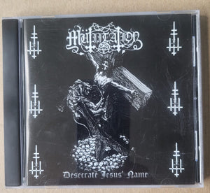 Mutiilation - Desecrate Jesus Name - CD