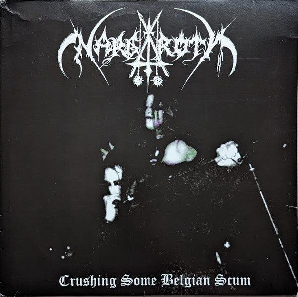 Nargaroth - Crushing Some Belgian Scum - Mini LP