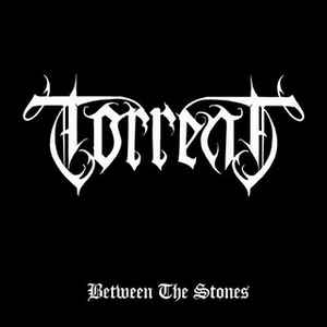 Torrent - Between The Stones - Mini CD