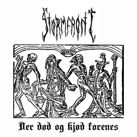 Stormfront - Der Død Og Kjød Forenes - CD