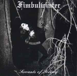 Fimbulwinter  - Servants of Sorcery - Digi CD