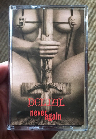 Belial - Never again - Tape