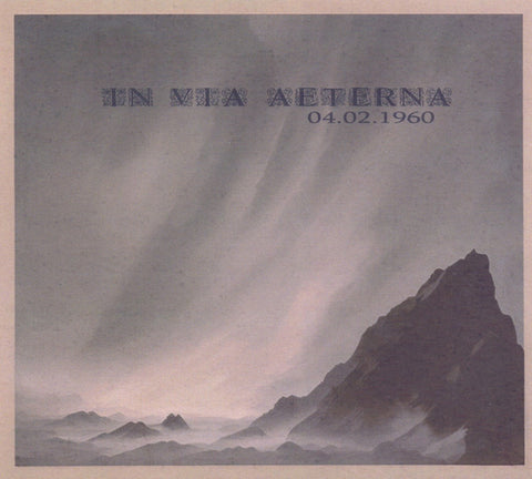 In Via Aeterna – 04.02.1960 - Digi CD