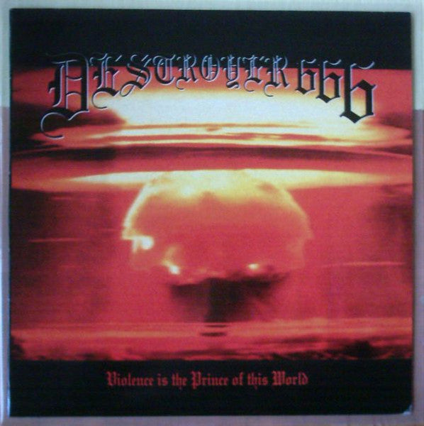 Deströyer 666 - Violence Is The Prince Of This World - LP (beer smoke)