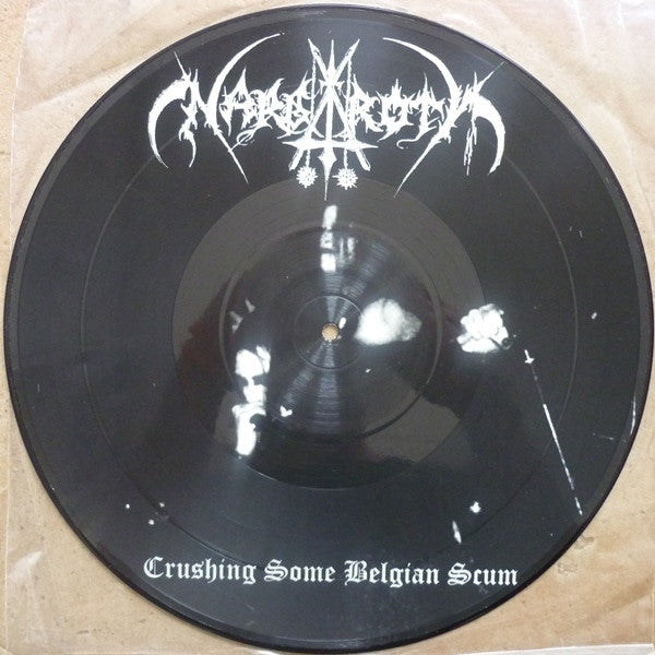 Nargaroth - Crushing Some Belgian Scum - Picture Mini LP