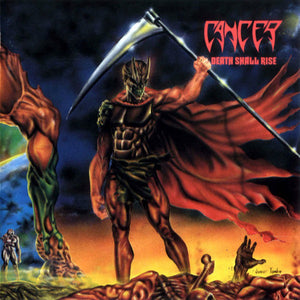 Cancer - Death shall rise - CD