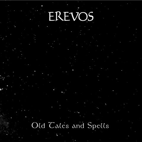 Erevos - Old tales and spells - LP (limited to 333 handnumbered copies)