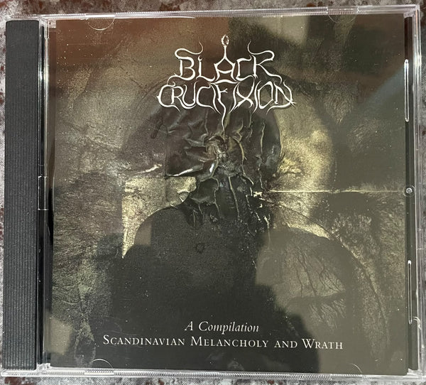 Black Crucifixion - Scandinavian Melancholy and Wrath - Compilation CD