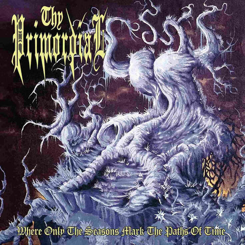 Thy Primordial -  Where Only The Seasons Mark The Paths Of Time - Digi CD