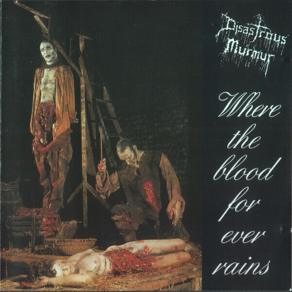 Disastrous Murmur - Where The Blood For Ever Rains - Mini LP