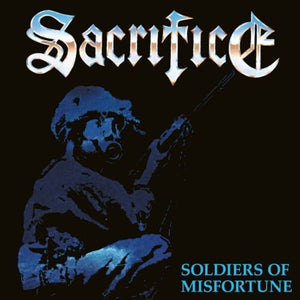 Sacrifice - Soldiers Of Misfortune - CD