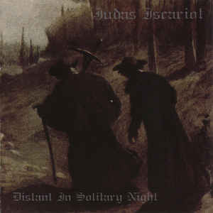Judas Iscariot - Distant in Solitary Night - CD