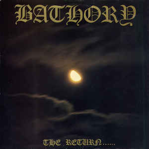 Bathory - The Return...... - LP