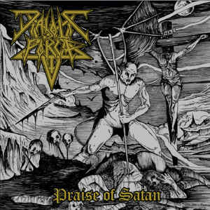 Diabolic Force ‎- Praise Of Satan - CD