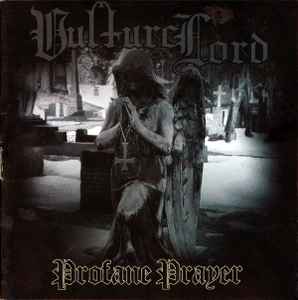 Vulture Lord - Profane Prayer - CD (with Urgehal members)