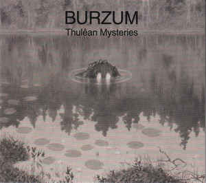 Burzum - Thulean Mysteriies - 2xLP (clear!)