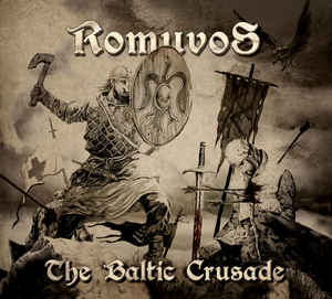 Romuvos - The Baltic Crusade - Digi CD