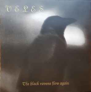 Veles - The black ravens flew again - CD