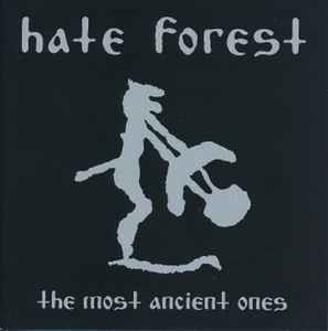 Hate Forest - The Most Ancient Ones - CD