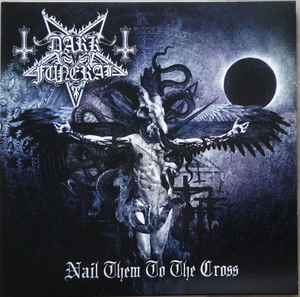 Dark Funeral - Nail Them To The Cross - EP (silver)
