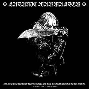Satanic Warmaster - We Are The Worms That Crawl On The Broken Wings Of An Angel- CD