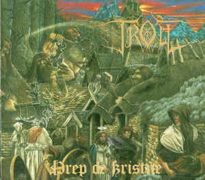 Troll - Drep De Kristne - LP (Gold)