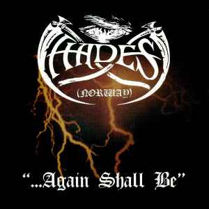 Hades - ... again shall be - CD (& - Alone Walkyng - Demo)