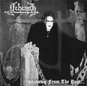 Nehëmah - Shadows From The Past... - CD