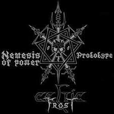 Celtic Frost ‎–  Nemesis Of Power / Prototype - CD